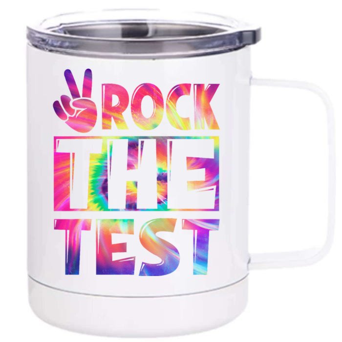 Peace Tie Dye Rock The Test Happy Testing Day Teacher Lover Front & Back 12oz Stainless Steel Tumbler Cup