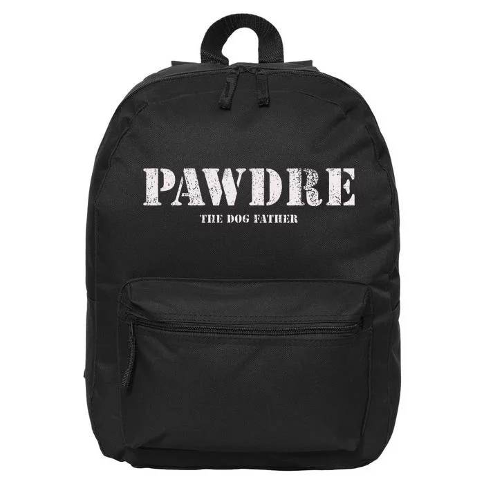 Pawdre The Dog Father Dog Dad Fathers Day 16 in Basic Backpack