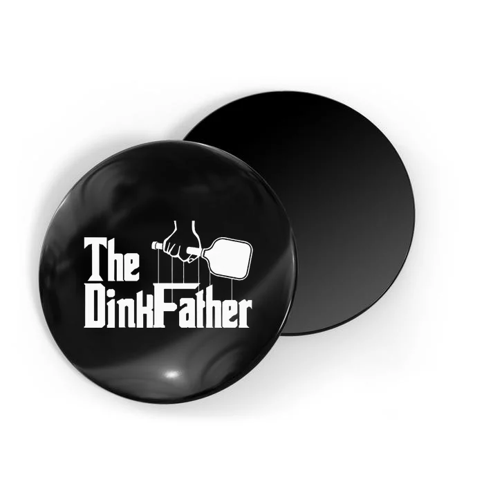 Pickleball The Dinkfather funny sport lovers Magnet