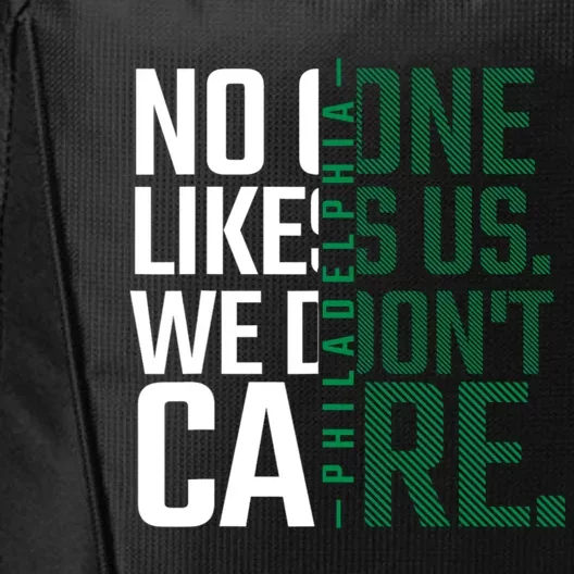 Philadelphia They Dont Likes Us We Dont Care Phly Fan City Backpack