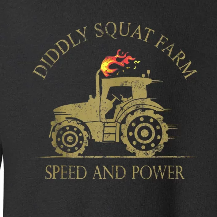 Perfect Tractor Design Diddly Squat Farm Speed And Power Toddler Sweatshirt