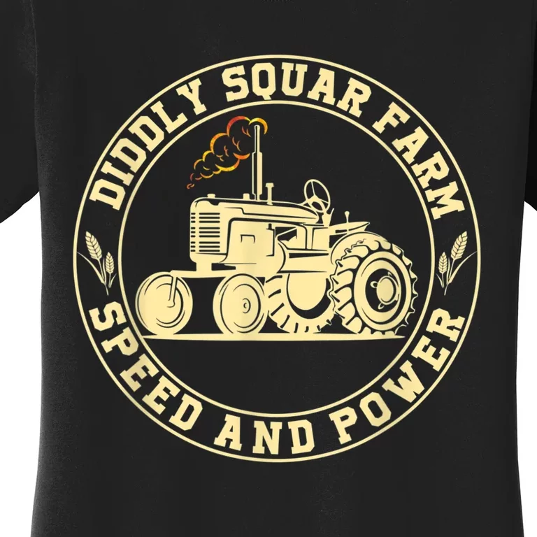 Perfect Tractor Design Diddly Squat Farm Speed And Power Women's T-Shirt