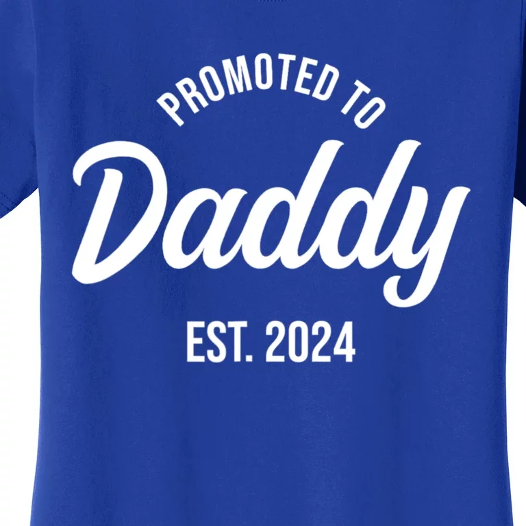 Promoted To Daddy 2024 Funny Humor New Dad Baby First Time Fathers Day Women's T-Shirt