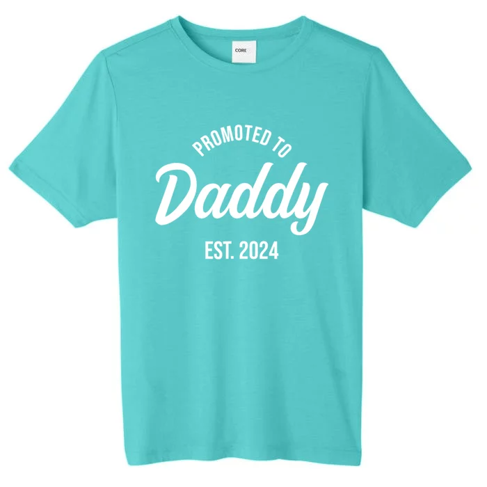 Promoted To Daddy 2024 Funny Humor New Dad Baby First Time Fathers Day ChromaSoft Performance T-Shirt