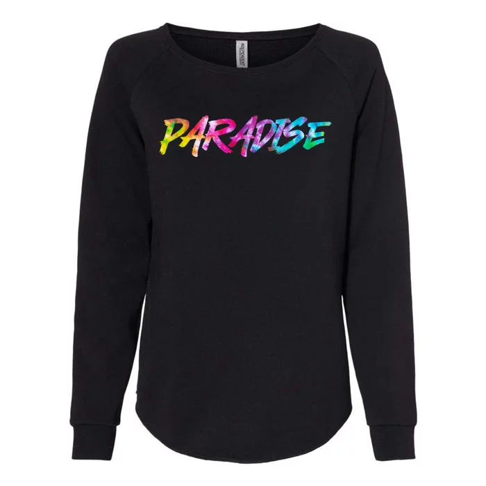 Paradise Tie Dye Colors Womens California Wash Sweatshirt