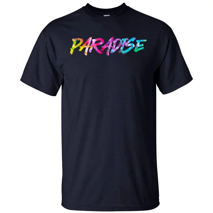 Paradise Tie Dye Colors Tall T-Shirt