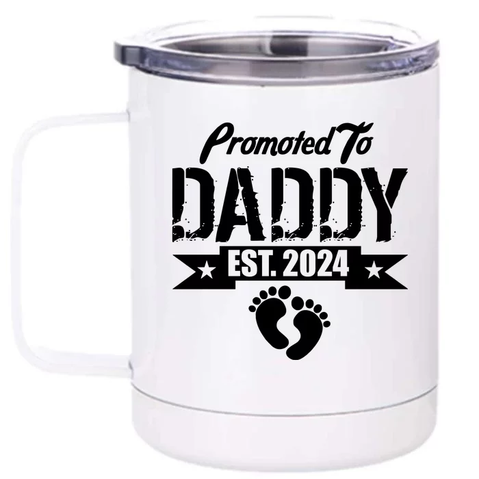 Promoted To Daddy Est. 2024 Front & Back 12oz Stainless Steel Tumbler Cup