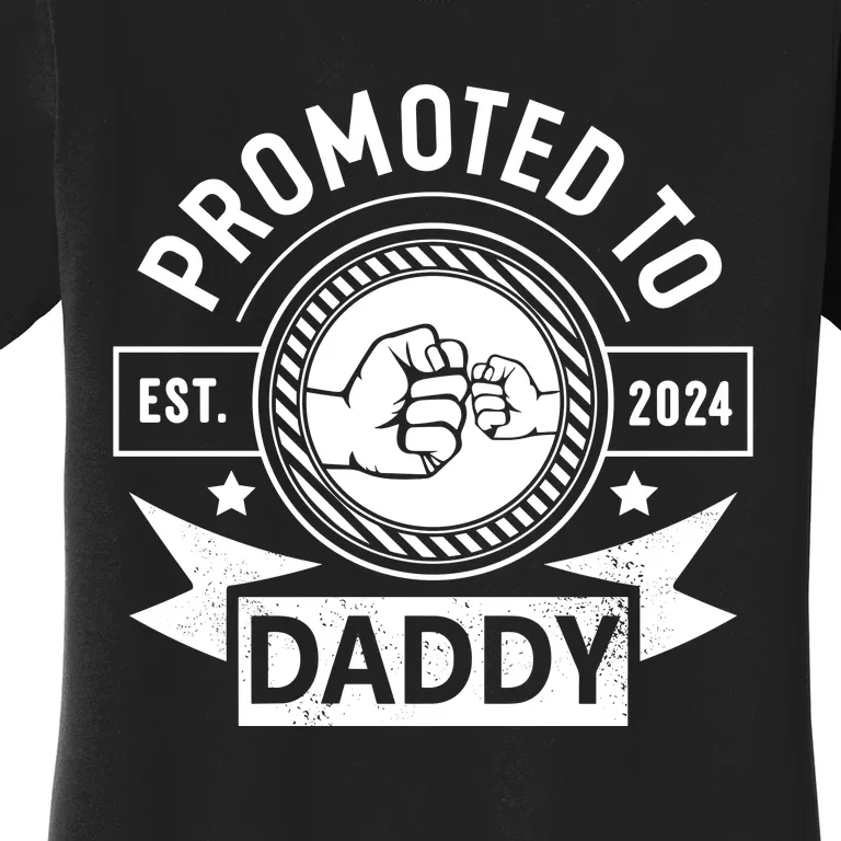 Promoted To Daddy Est 2024 Soon To Be Daddy Funny Pregnancy Announcement Women's T-Shirt