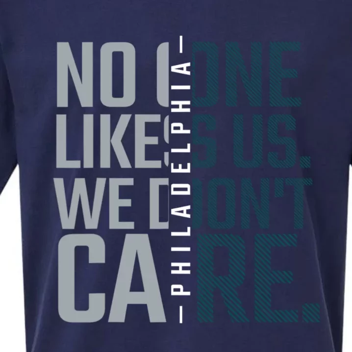 Philadelphia They Dont Likes Us We Dont Care Phly Fan Sueded Cloud Jersey T-Shirt