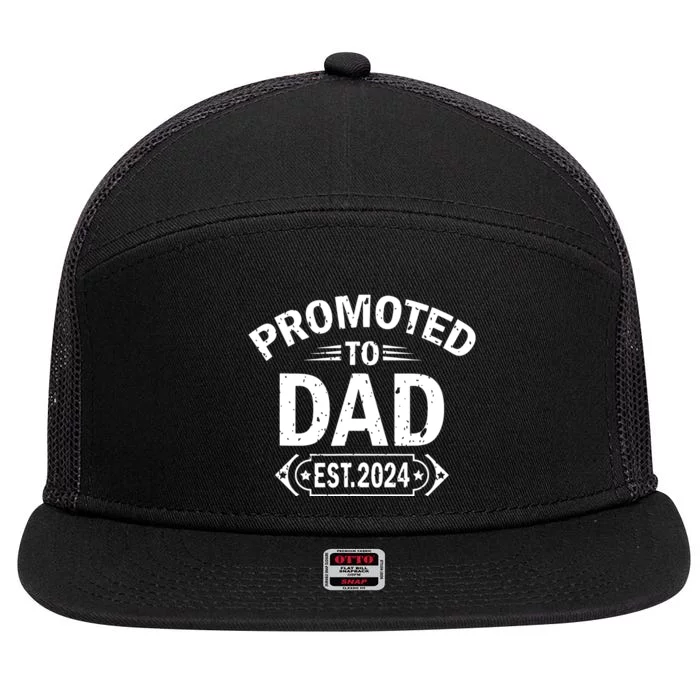 Promoted To Dad Est 2024 Soon To Be Dad 7 Panel Mesh Trucker Snapback Hat