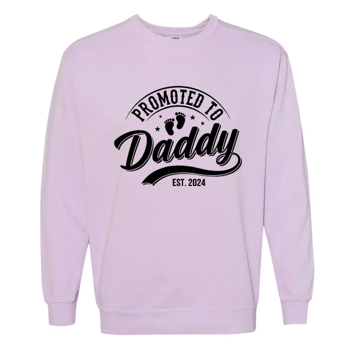 Promoted To Dad Est 2024 Soon To Be Dad Garment-Dyed Sweatshirt