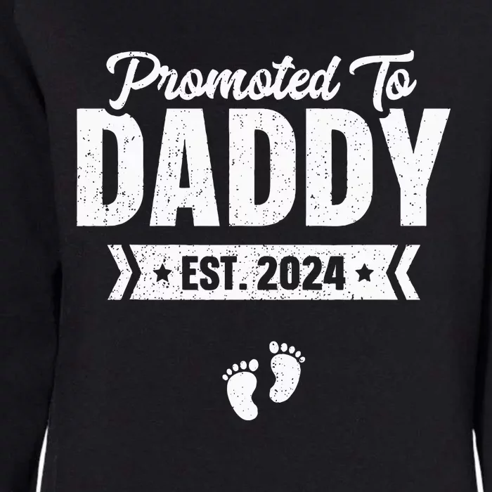 Promoted To Daddy Est. 2024 Baby Gift For New Daddy Womens California Wash Sweatshirt