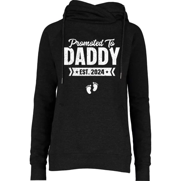 Promoted To Daddy Est. 2024 Baby Gift For New Daddy Womens Funnel Neck Pullover Hood