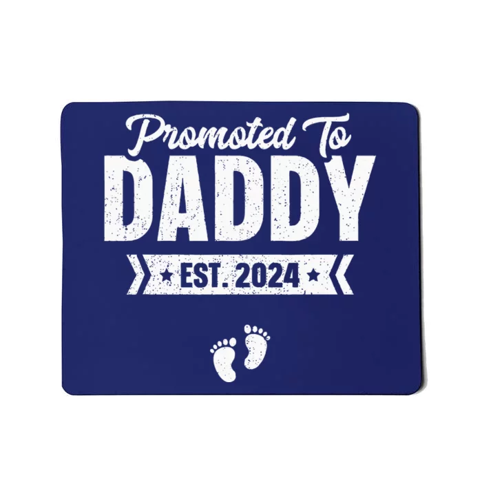 Promoted To Daddy Est. 2024 Baby Gift For New Daddy Mousepad