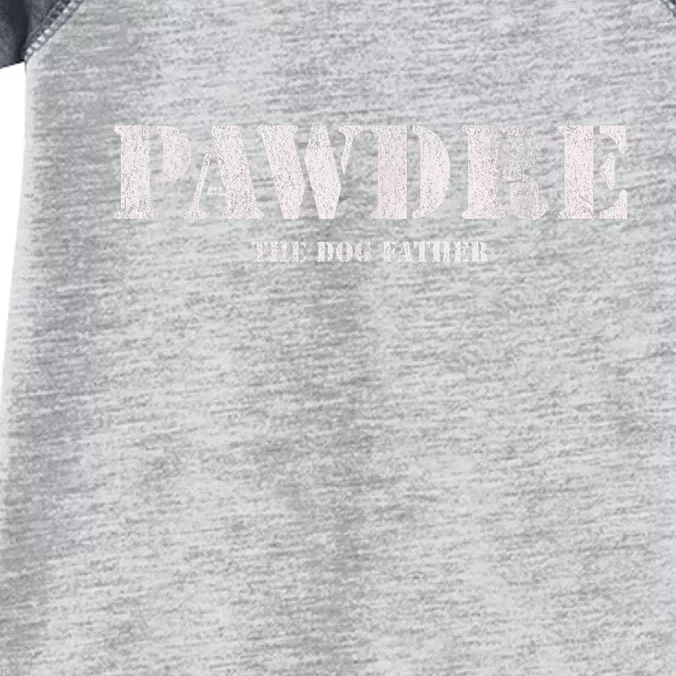 Pawdre The Dog Father Dog Dad Fathers Day Paw Fur Dog Dad Infant Baby Jersey Bodysuit