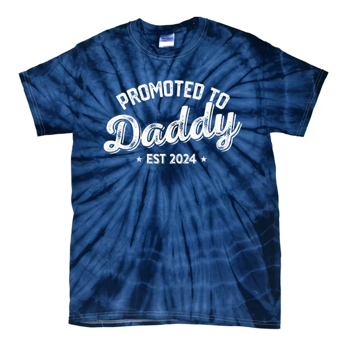 Promoted To Daddy Est. 2024 New Dad New Birth Fathers Day Tie-Dye T-Shirt