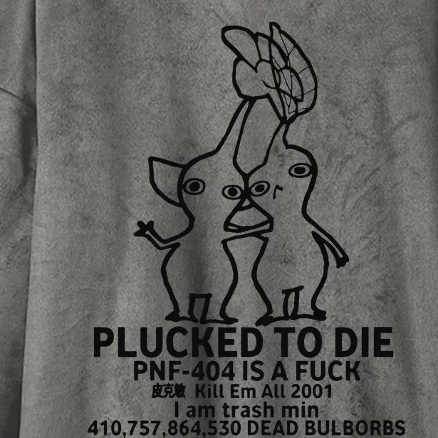 Plucked To Die Pnf404 Is A Fuck Kill Em All 2001 Hooded Wearable Blanket