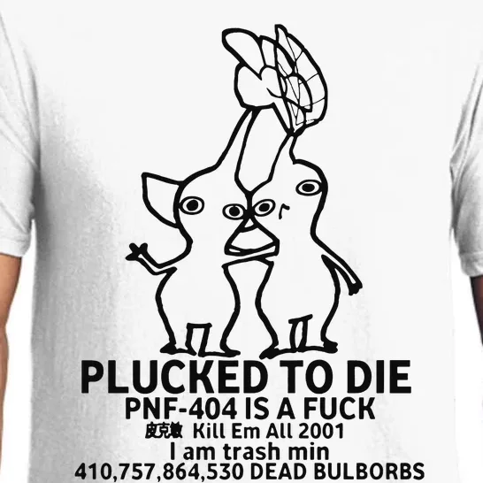 Plucked To Die Pnf404 Is A Fuck Kill Em All 2001 Pajama Set