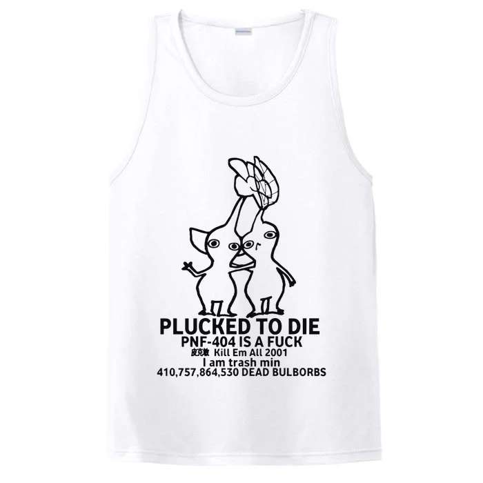 Plucked To Die Pnf404 Is A Fuck Kill Em All 2001 Performance Tank