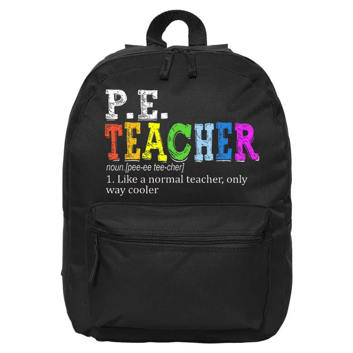 P.E. Teacher Definition Funny Physical Education Teacher Tee 16 in Basic Backpack