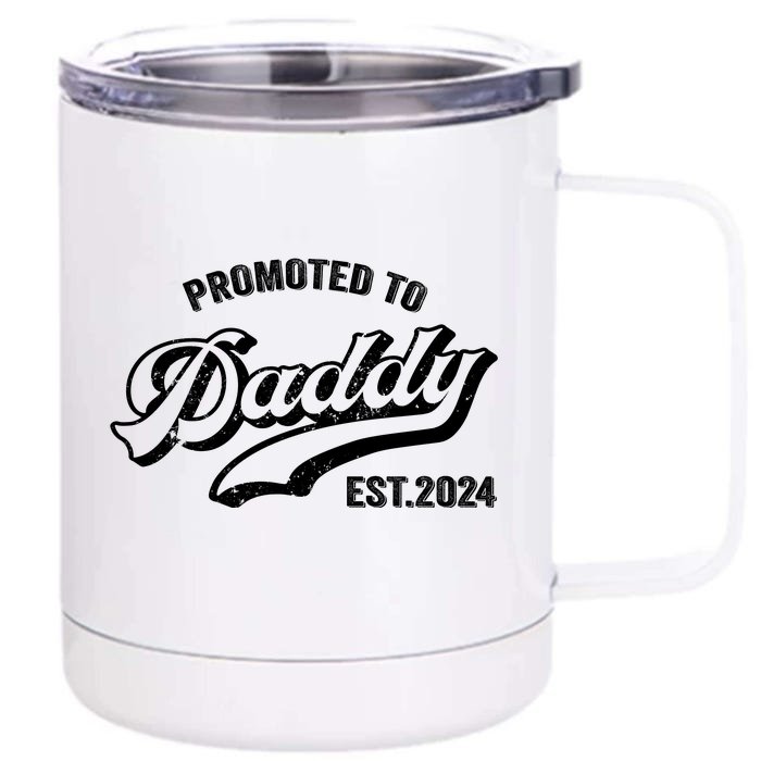 Promoted To Daddy 2024 Funny Humor New Dad Baby First Time Fathers Day Front & Back 12oz Stainless Steel Tumbler Cup