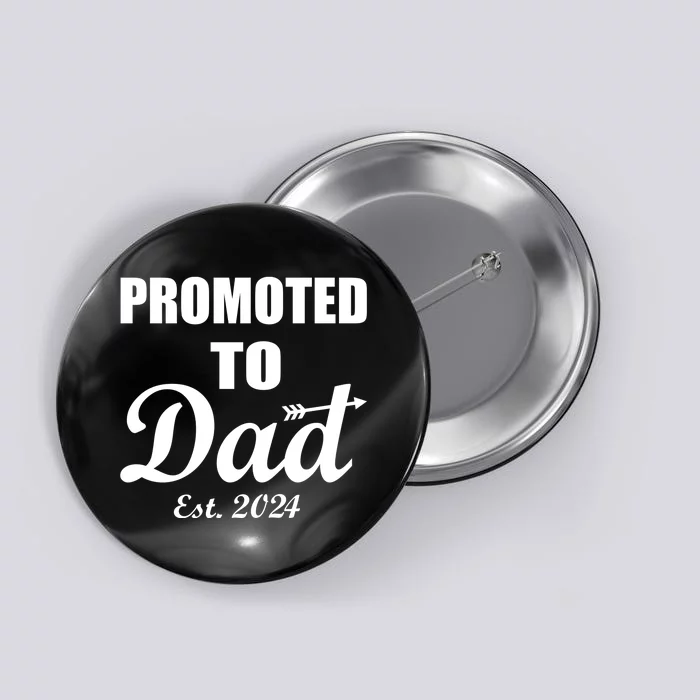 Promoted To Dad Est 2024 New Dad Button