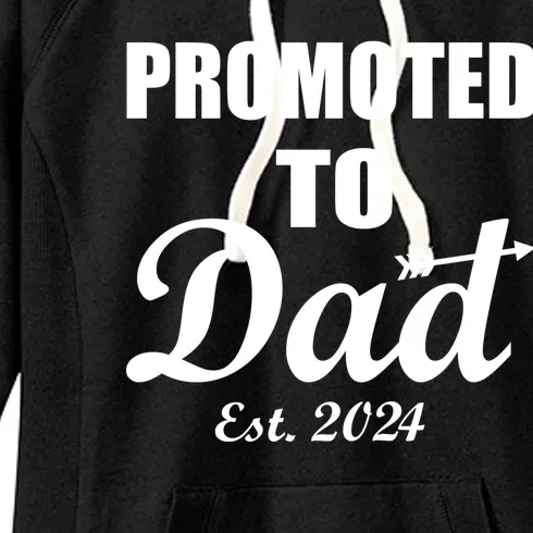 Promoted To Dad Est 2024 New Dad Women's Fleece Hoodie