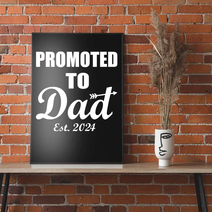 Promoted To Dad Est 2024 New Dad Poster