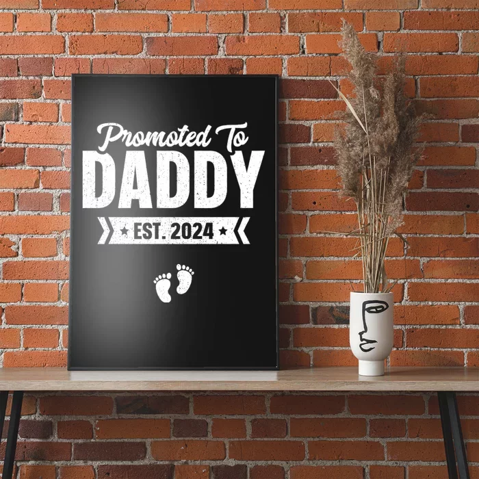 Promoted To Daddy Est. 2024 Baby Gift For New Daddy Poster