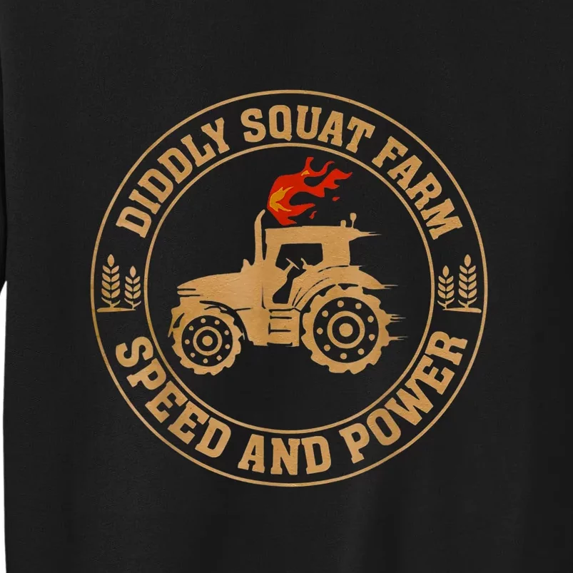 Perfect Tractor Design Diddly Squat Farm Speed And Power Tall Sweatshirt