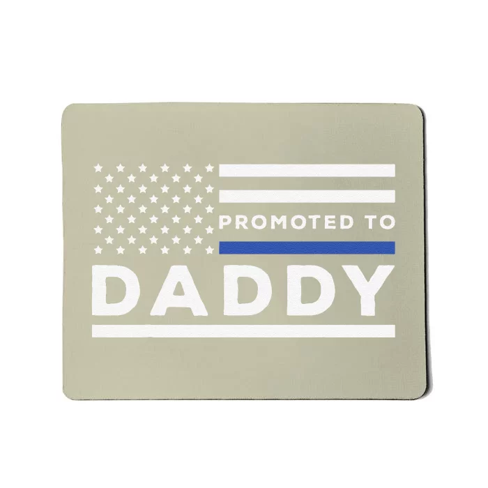 Promoted To Daddy Funny Police Officer Future Father Dad Mousepad