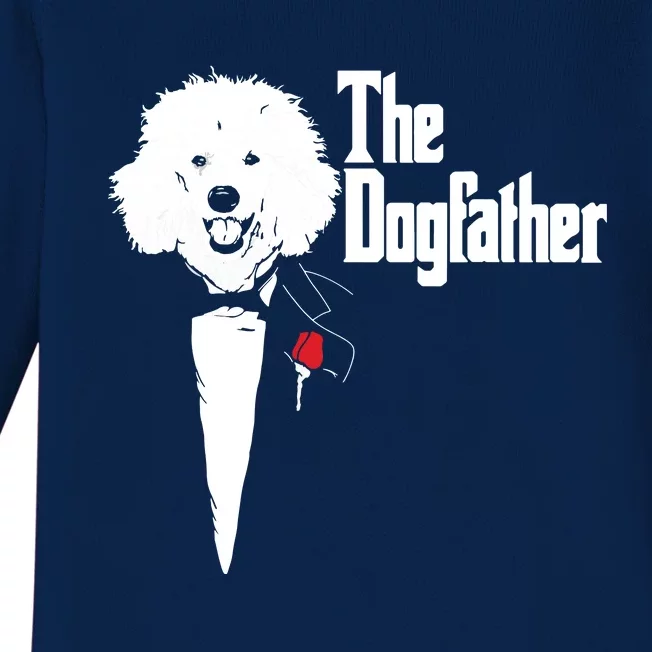 Poodle The DogFather Poodle Poodle Dog Dad Baby Long Sleeve Bodysuit