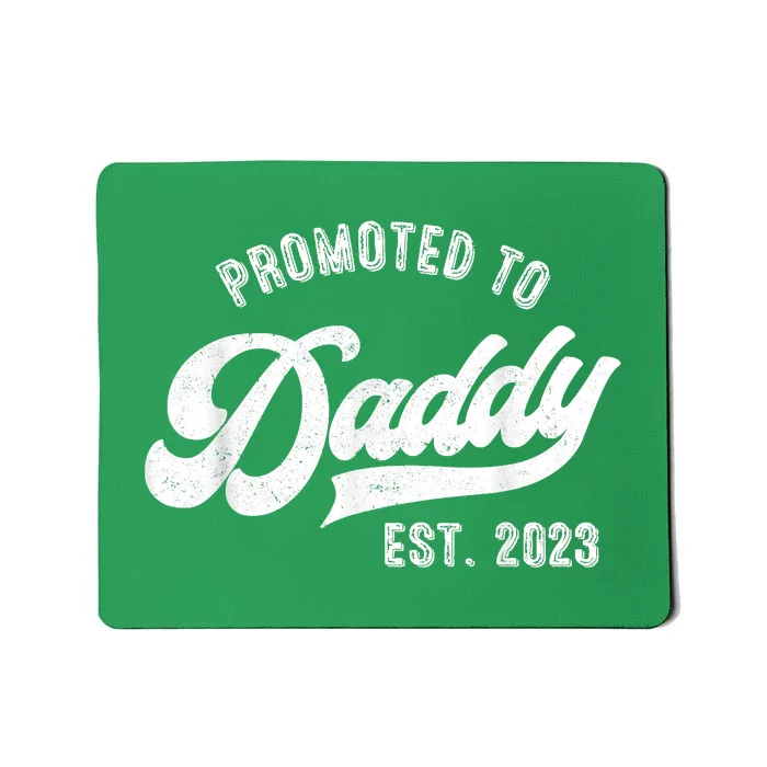 Promoted To Daddy Funny Humor New Dad Vintage Mousepad