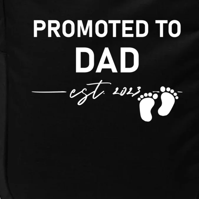 Promoted To Dad Est 2023 New Daddy To Be FatherS Day Cool Gift Impact Tech Backpack