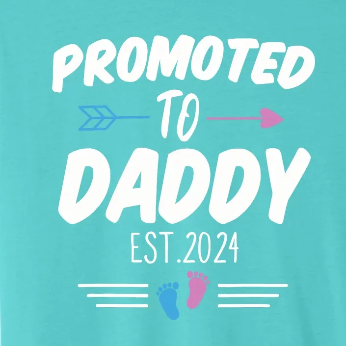 Promoted To Daddy Est 2024 Soon To Be Daddy First Time Daddy ChromaSoft Performance T-Shirt