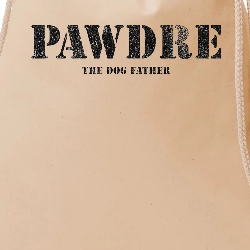 PAWDRE, The Dog Father, Dog Dad Father's Day Drawstring Bag