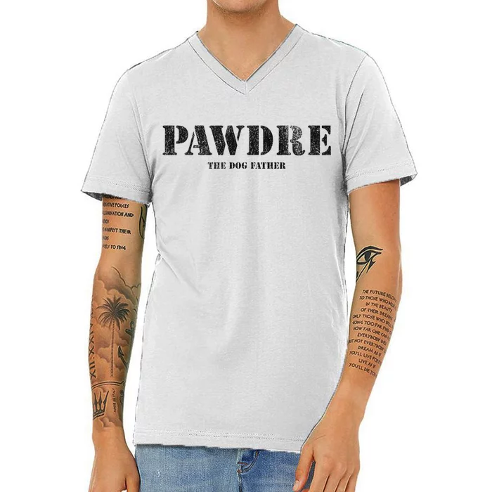 PAWDRE, The Dog Father, Dog Dad Father's Day V-Neck T-Shirt