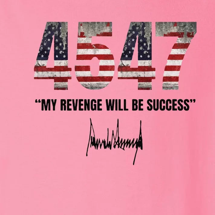 President Trump Donald Trump 2024 My Revenge Will Be Success Toddler Long Sleeve Shirt