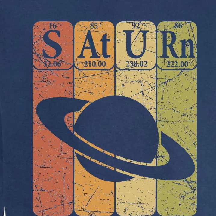 Periodic Table Elements Saturn Planet Space Nerd Garment-Dyed Sweatshirt