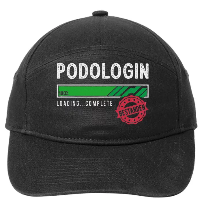 Podologist Training Exam Passed 7-Panel Snapback Hat