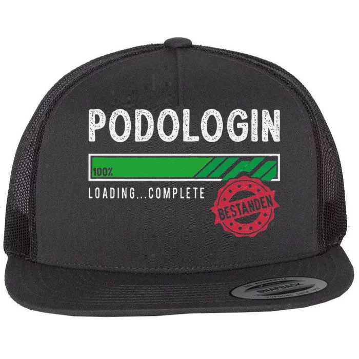 Podologist Training Exam Passed Flat Bill Trucker Hat