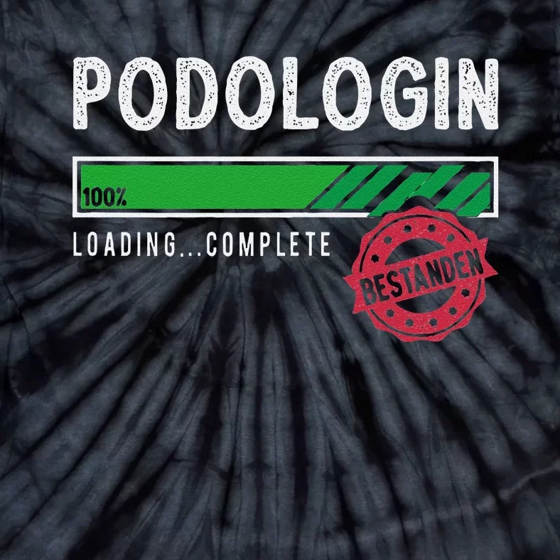 Podologist Training Exam Passed Tie-Dye T-Shirt