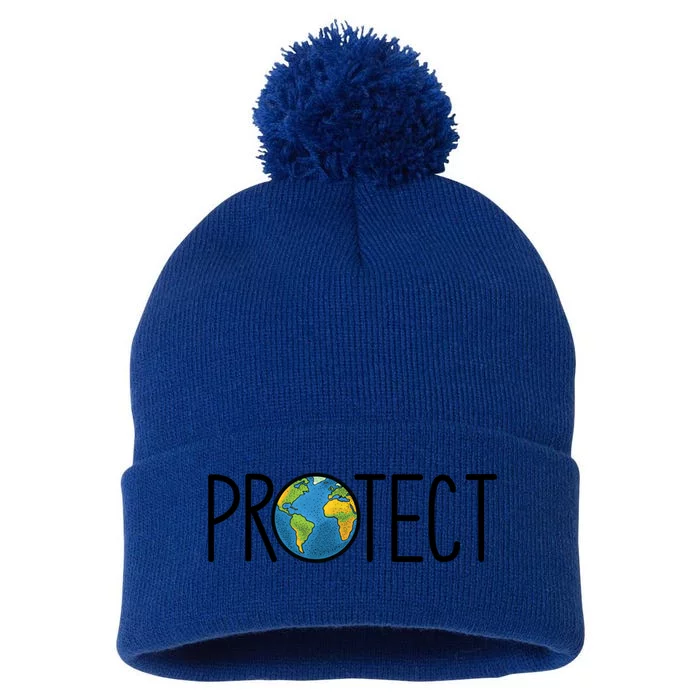 Protect The Earth Earth Day Save Our Planet Cool Gift Pom Pom 12in Knit Beanie