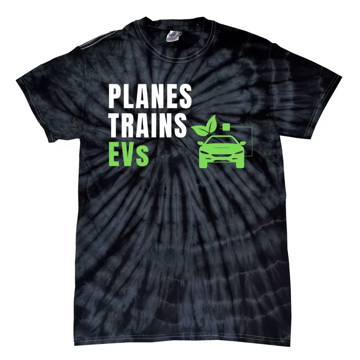 Planes Trains & ECars EV Owner Drive EVs Funny Electric Car Tie-Dye T-Shirt