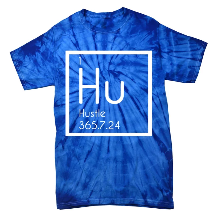 Periodic Table Elet Hustle Great Gift For The Entrepreneur Tie-Dye T-Shirt