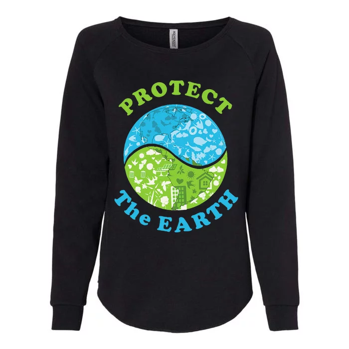 Protect The Earth Support Earth Day Gift Novelty Womens California Wash Sweatshirt