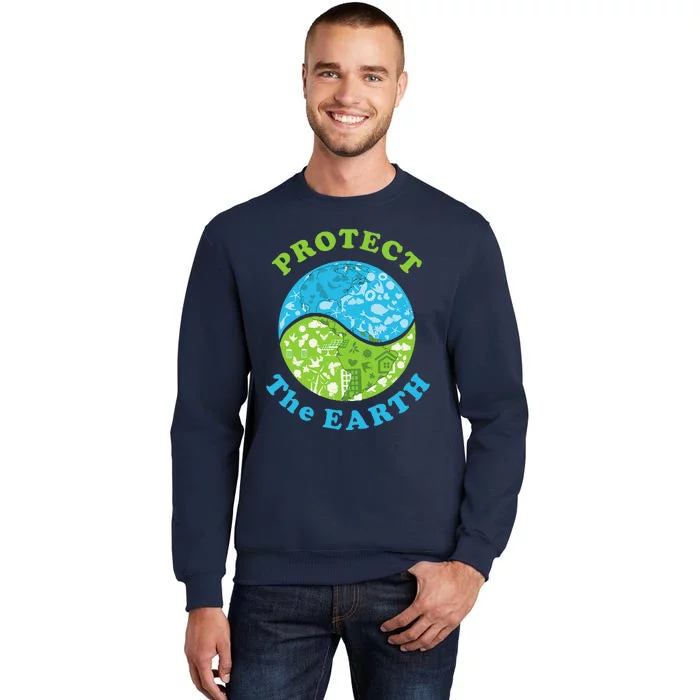 Protect The Earth Support Earth Day Gift Novelty Sweatshirt