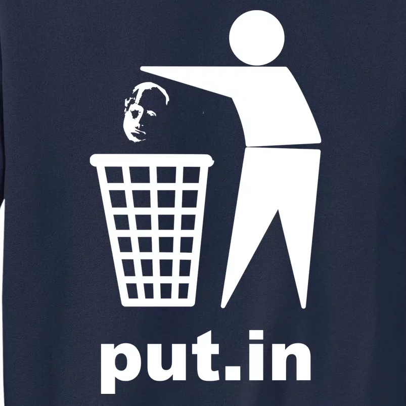 Putin Trash Funny Tall Sweatshirt