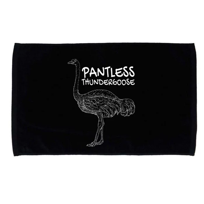 Pantless Thundergoose Funny Hilarious Ostrich Joke Lovers Microfiber Hand Towel