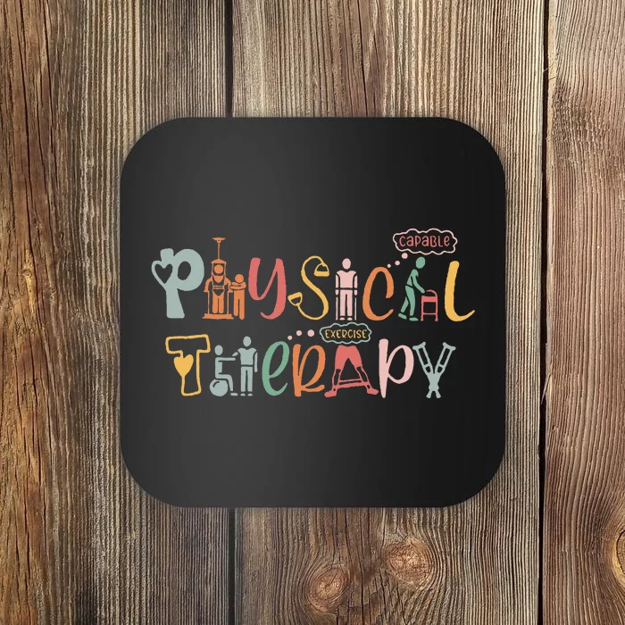 Physical Therapy Funny Physical Therapist PT Month Coaster